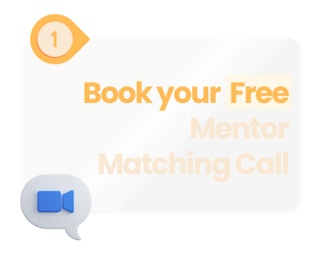 Book your Free Mentor Matching Call